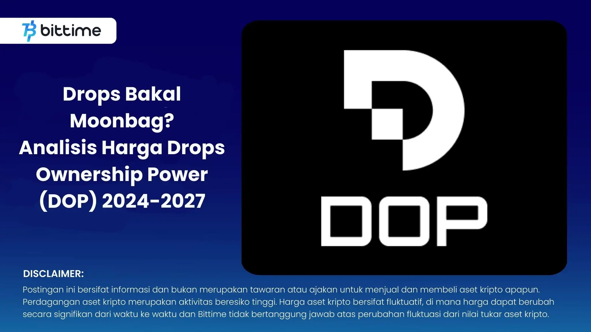 Drops Bakal Moonbag Analisis Harga Drops Ownership Power (DOP) 2024-2027.webp