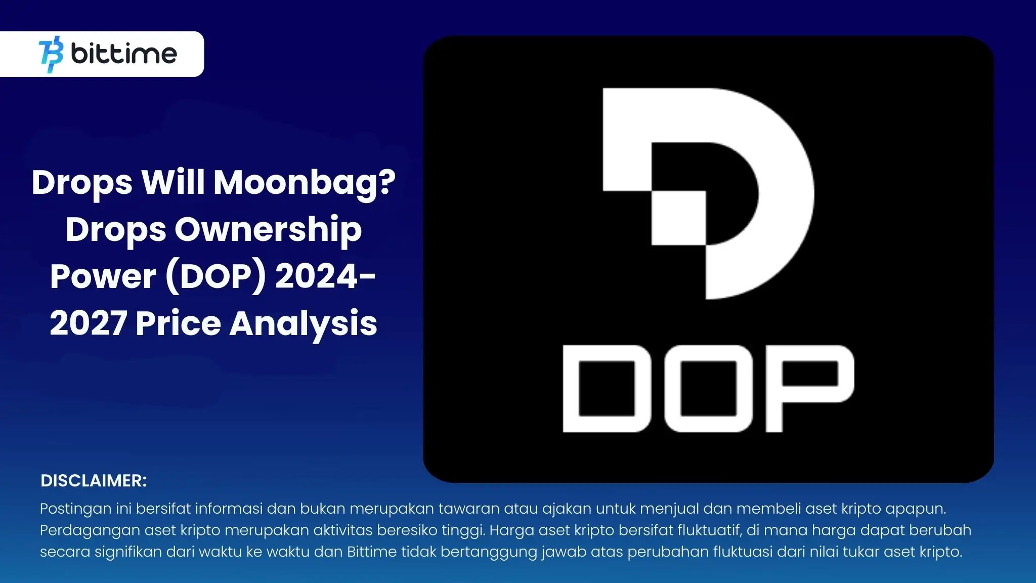 Drops Will Moonbag Drops Ownership Power (DOP) 2024-2027 Price Analysis.webp