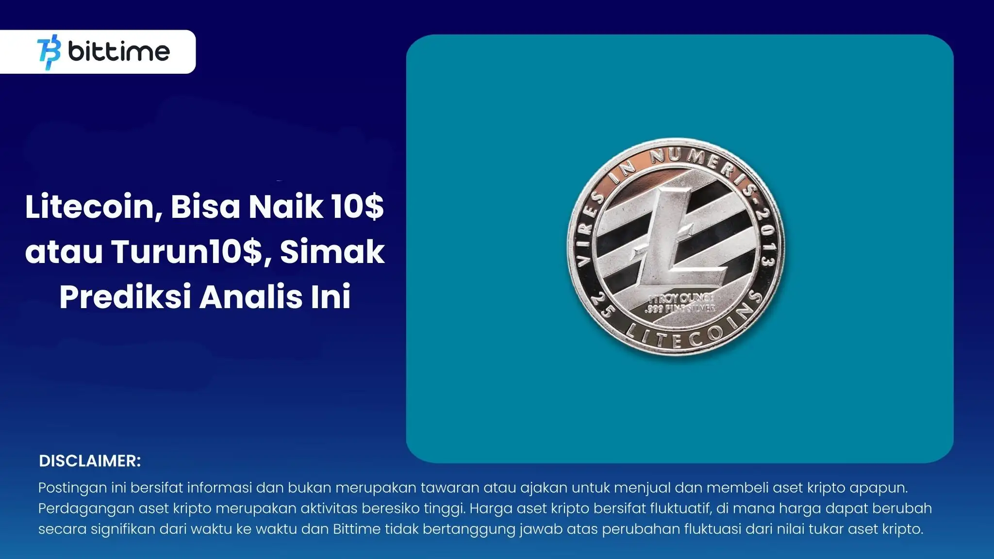 Litecoin, Bisa Naik 10$ atau Turun10$, Simak Prediksi Analis Ini.webp