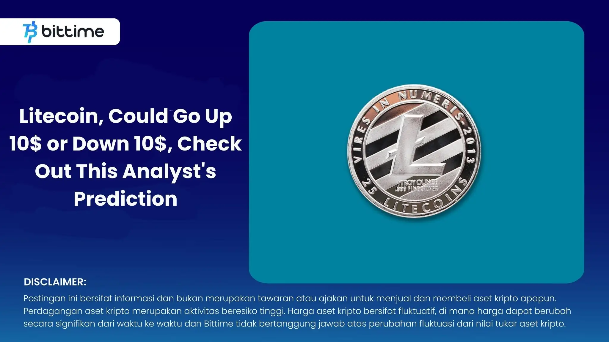 Litecoin, Could Go Up 10$ or Down 10$, Check Out This Analyst's Prediction.webp