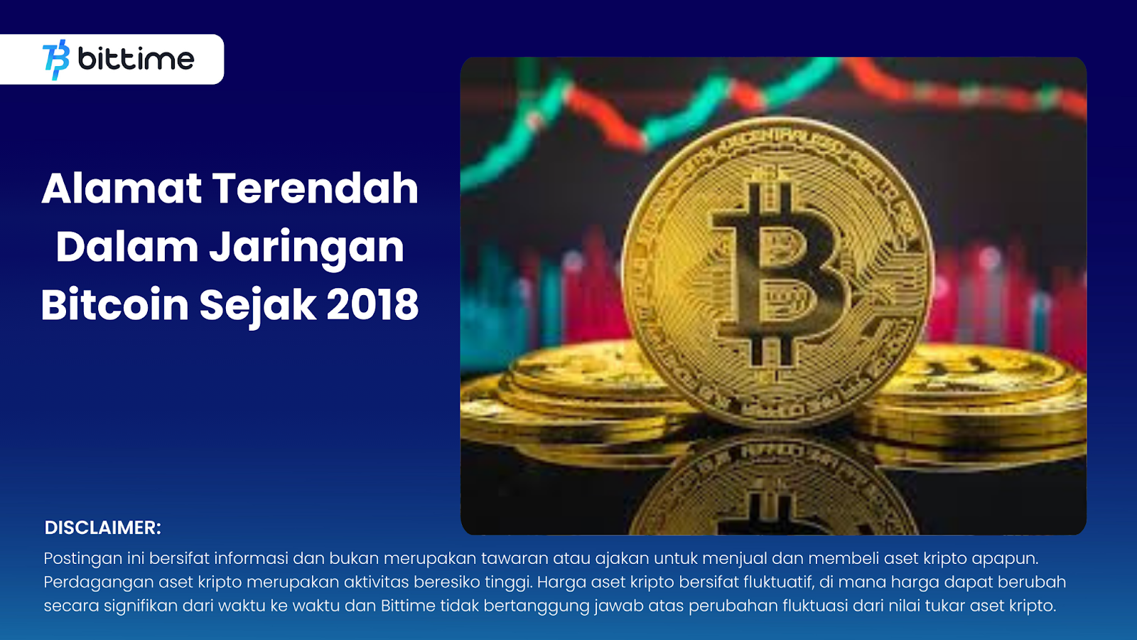 Alamat Terendah Dalam Jaringan Bitcoin Sejak 2018
