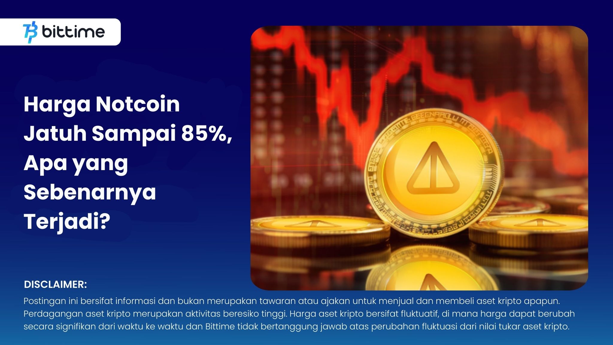 Harga Notcoin Jatuh Sampai 85%, Apa yang Sebenarnya Terjadi.jpg