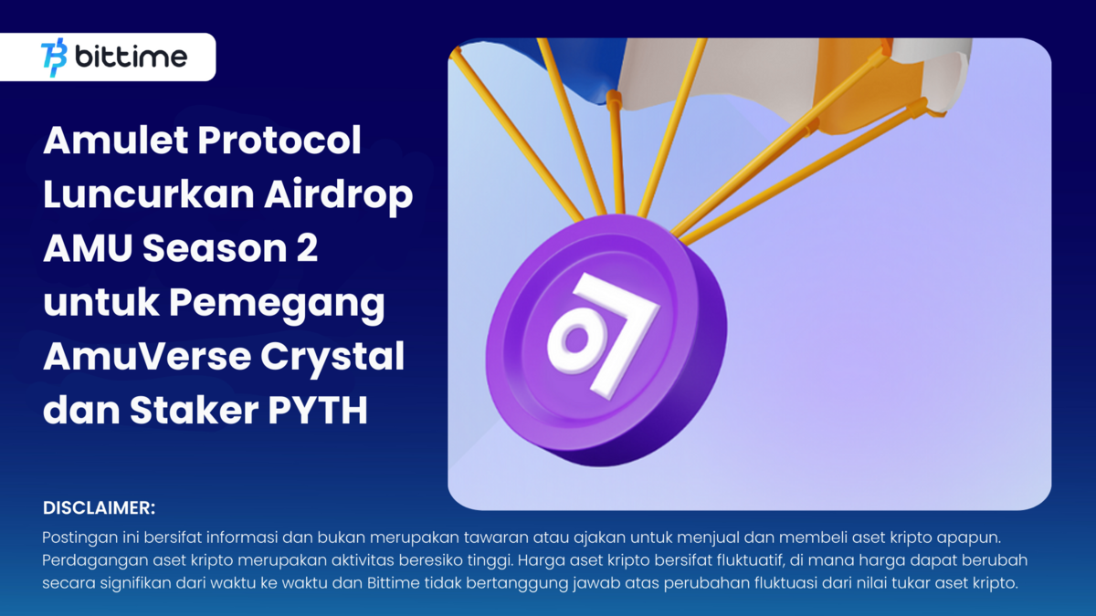 Amulet Protocol Launches AMU Season 2 Airdrop - Bittime