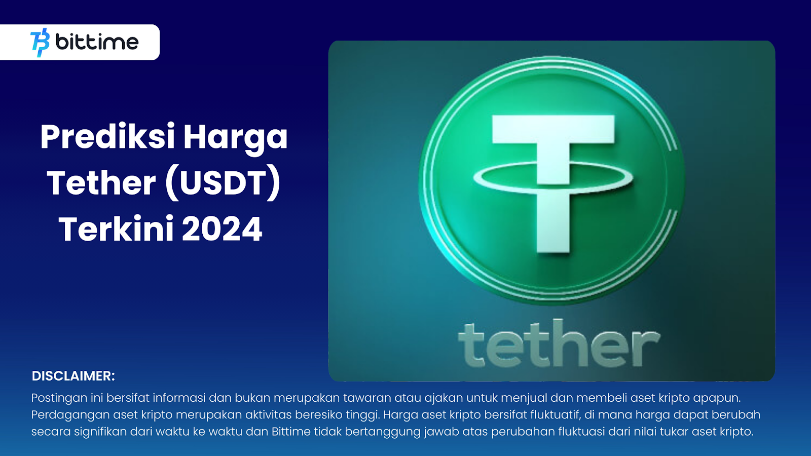 Prediksi Harga Tether (USDT) Terkini 2024