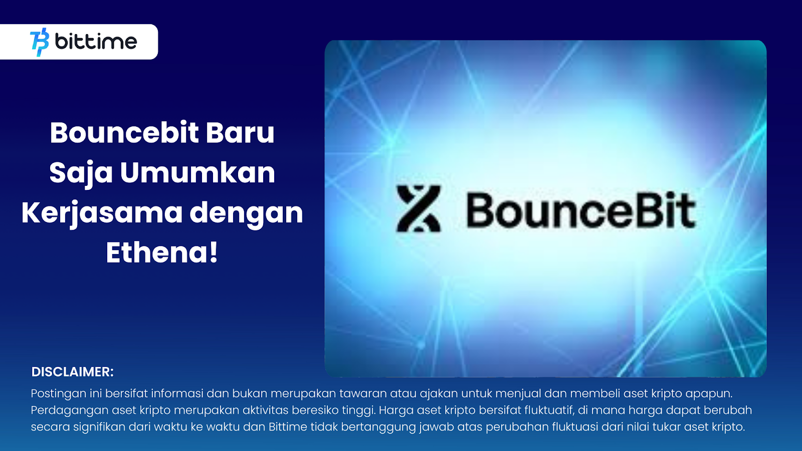 Bouncebit Baru Saja Umumkan Kerjasama dengan Ethena!
