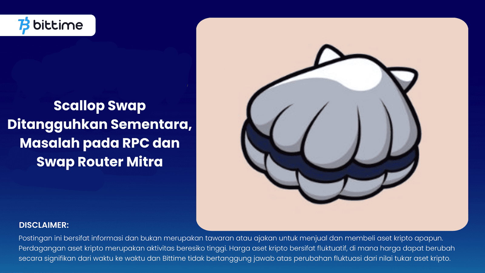 Scallop Swap Ditangguhkan Sementara