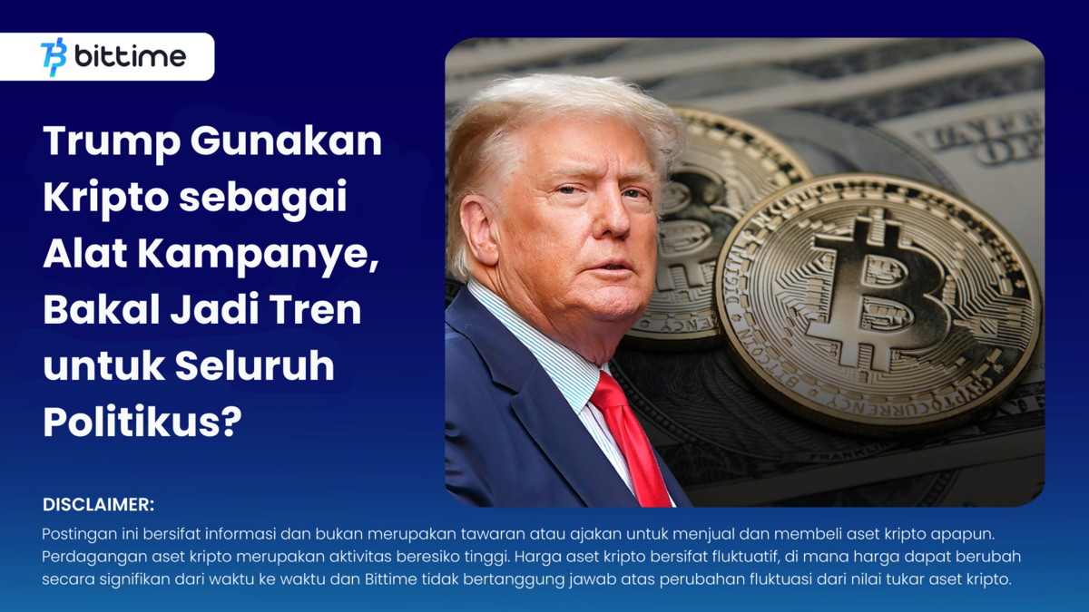 Trump Uses Crypto as a Campaign Tool - Bittime
