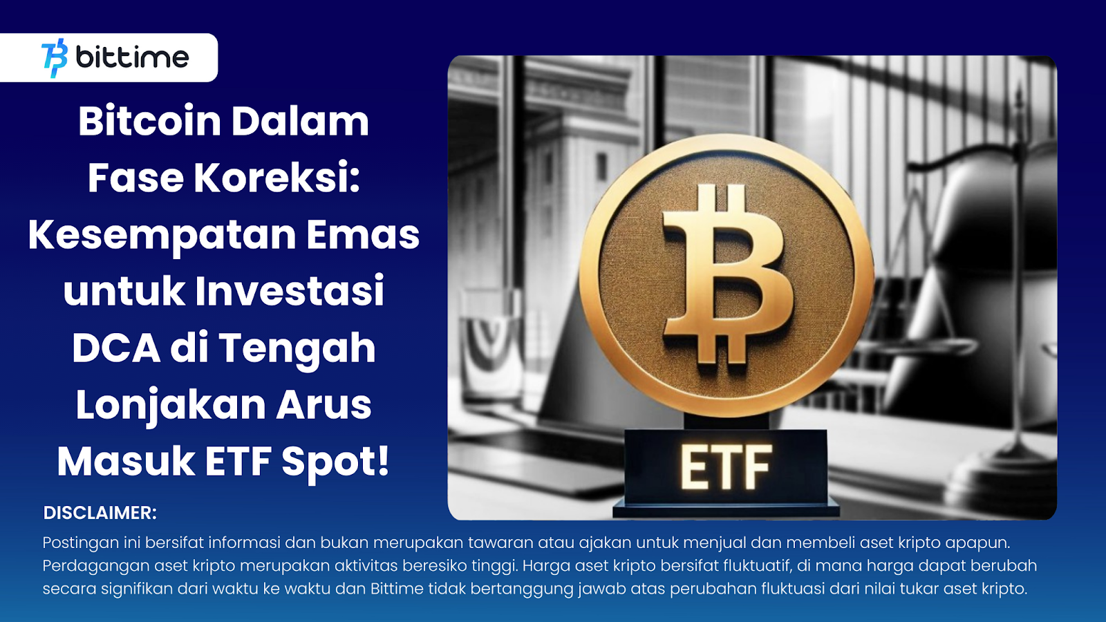 Bitcoin In Correction Phase Golden Opportunity for DCA Investments Amid Surge in Spot ETF Inflows!
