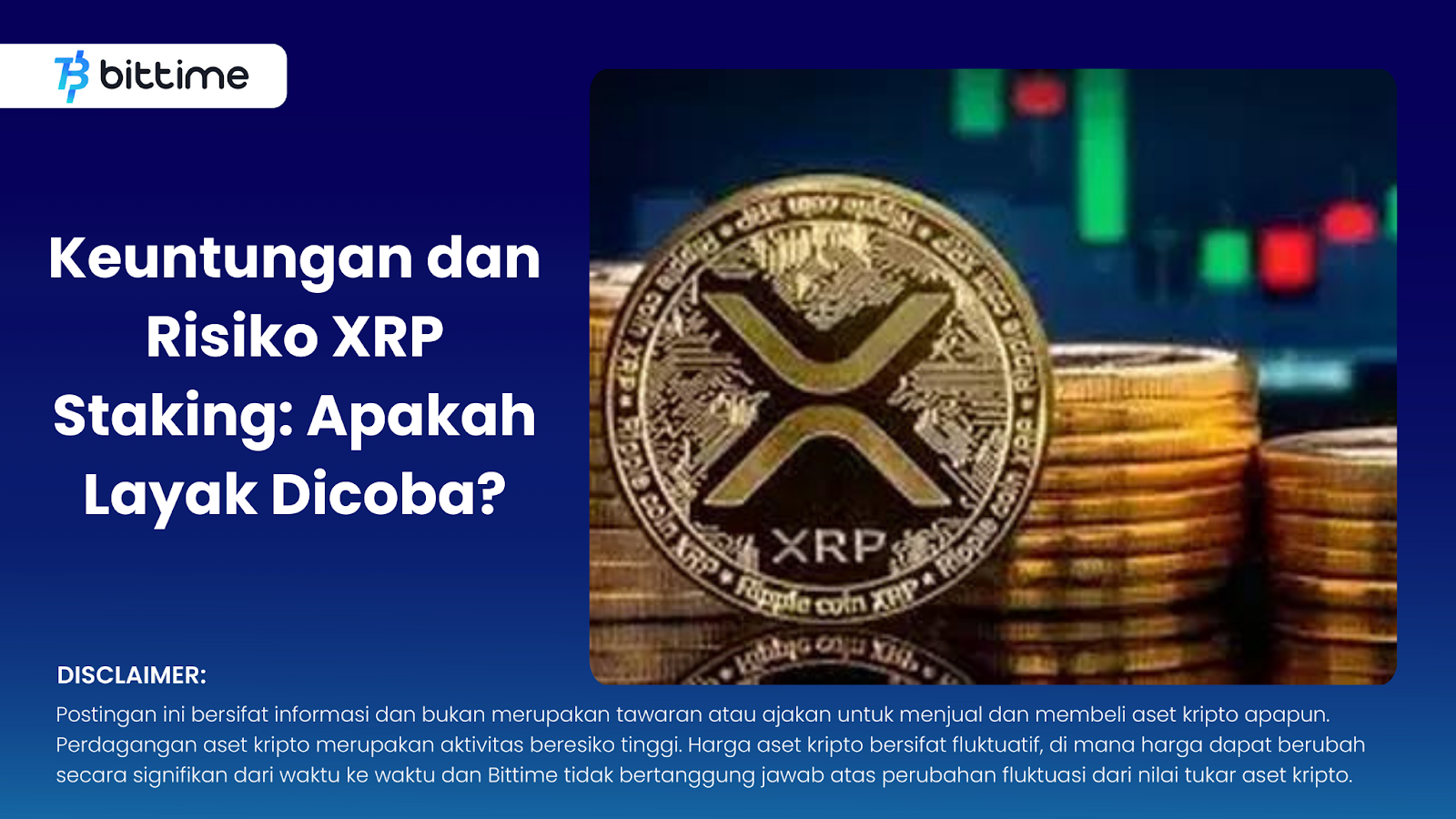 Keuntungan dan Risiko XRP Staking: Apakah Layak Dicoba?