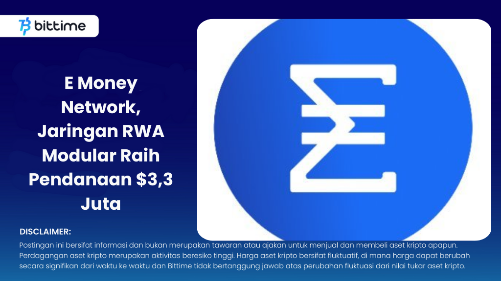 E Money Network, Modular RWA Network Raises $3.3 Million in Funding