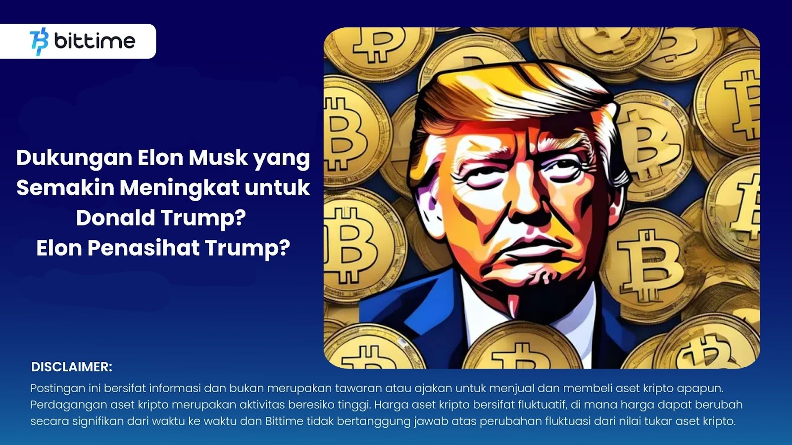 Dukungan Elon Musk yang Semakin Meningkat untuk Donald Trump? Elon Penasihat Trump?