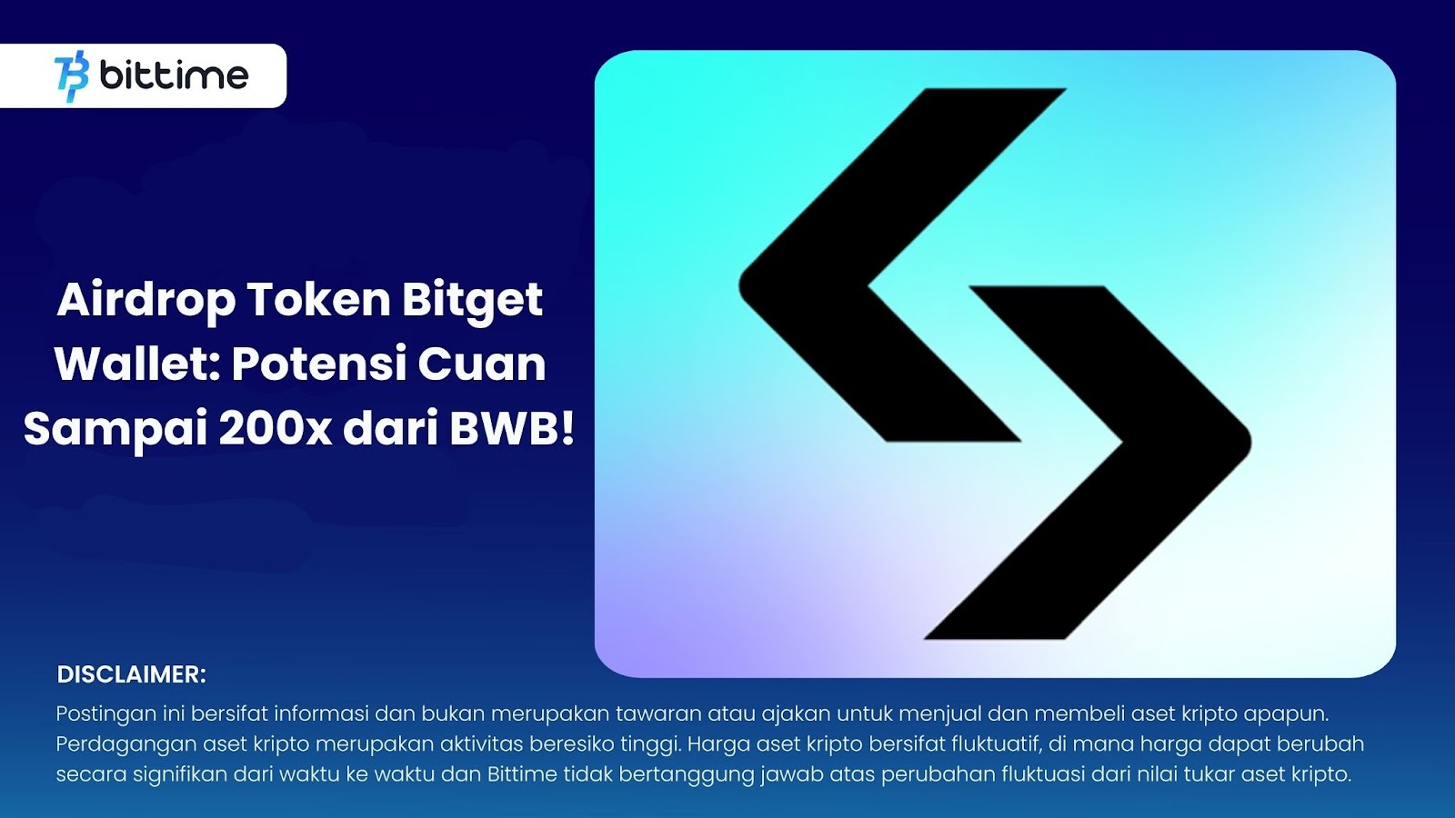 Airdrop Token Bitget Wallet: Potensi Cuan Sampai 200x dari BWB!