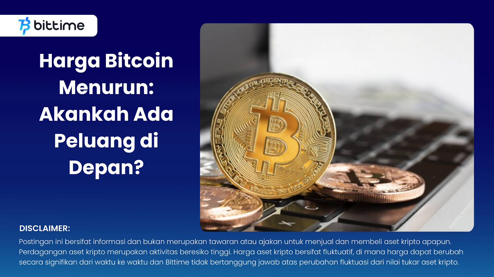 Harga Bitcoin Menurun: Akankah Ada Peluang di Depan?
