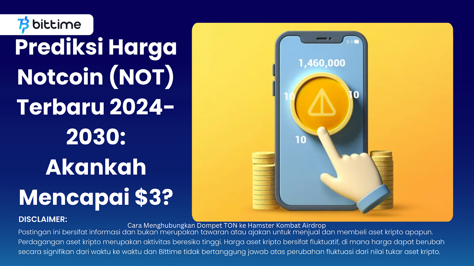 Latest Notcoin (NOT) Price Prediction 2024-2030: Will it Reach $3?