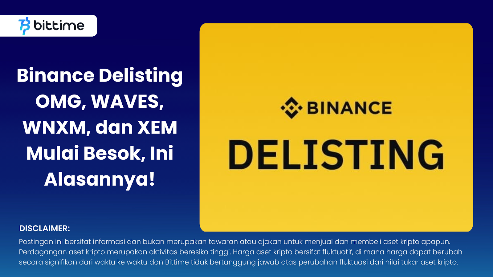 Binance Delisting OMG, WAVES, WNXM, and XEM Starting Tomorrow, Here's the Reason!